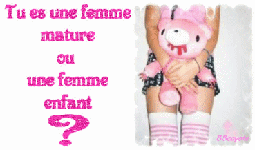 mature ou enfent