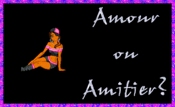 amour ou amitier